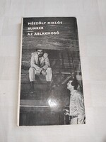 Mészöly Miklós: Bunker / Az ablakmosó