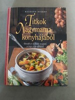 Titkok nagymama konyhájából - Bevált és kedvelt receptek a régi szép időkből*