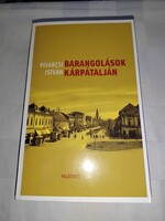 SPivárcsi István – Reményi József : Barangolások Kárpátalján