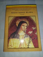 Assisi Szent Klára – Fioretti
