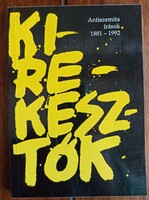 Karsai László (szerk.): Kirekesztők : antiszemita írások 1881–1992.