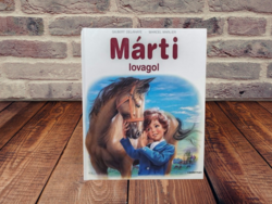 Gilbert Delahaye - Márti lovagol