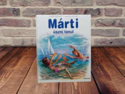 Gilbert Delahaye - Márti úszni tanul