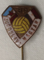 JUGOLSZLÁV MAGYAR FOCI SPORTJELVÉNY,  KITŰZŐ