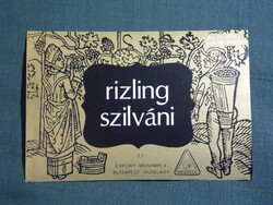 Bor címke,Monimpex,Rizlingszilváni,Budafok pincegatdaság,0.7 l