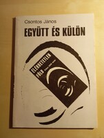 Csontos János  Együtt és külön