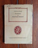 SOMOGYI József: Fajiság és magyar nemzet. 1941. Bp., 103 p. + 1 kihajtható térképpel