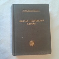 Pechan Alfonz: Magyar-eszperantó szótár Kisszótár sorozat Terra, Budapest 1958.