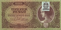 10000 tízezer pengő 1945 bélyeggel aUNC gyenge hajtás középen