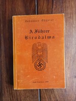 Johannes Öhquist - A Führer Birodalma. 1999 (A Stádium Sajtóvállalat által 1940-ben kiadott mű)Bp.,
