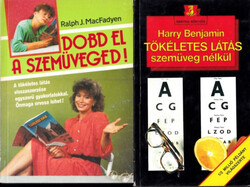 Dobd el a szemüveged! + Tökéletes látás szemüveg nélkül (2 db) - Ralph J. Macfadyen, Harry Benjamin