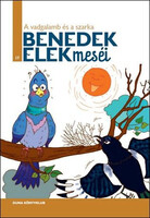A vadgalamb és a szarka - Benedek Elek