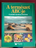 A természet ABC-jeCsaládi kérdezz-felelek.