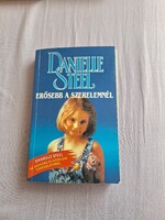Danielle Steel : Erősebb a szerelemnél