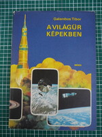 Galambos Tibor - A világűr képekben