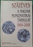 Százéves a Magyar Numizmatikai Társulat 1901-2001, szakirodalom