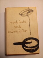 Hunyady Sándor Razzia az "Arany Sas"-ban