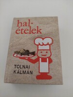 Tolnai Kálmán: Halételek minikönyv réz hal alaku plakettel