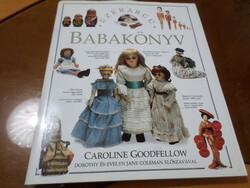 EZERARCÚ BABAKÖNYV CAROLINE GOODFELLOW DOROTHY ÉS EVELYN JANE COLEMAN ELŐSZAVÁVAL