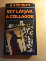 A.J. Cronin Ezt látják a csillagok