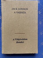 Jack London : A vaspata c. könyv,regény. Európa könyvkiadó 1984.A  világirodalom remekei.