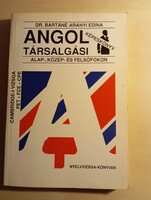 Dr. Bartáné Aranyi Edina Angol társalgási képeskönyv alap-közép felsőfokon