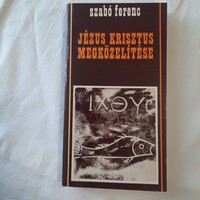 Szabó Ferenc: Jézus Krisztus megközelítése   RÓMA 1978.