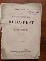 Kalauz a Magyar fővárosban, Buda-Pest környékének leírása kiskönyv 1868