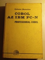 Orbán Katalin Cobol az IBM PC-n