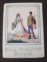 Régi magyar ruhák