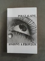 Polcz Alaine - Asszony a fronton - Osiris, 1995