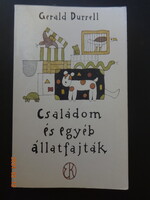 Gerald Durrell: CSALÁDOM ÉS EGYÉB ÁLLATFAJTÁK - Réber László rajzaival