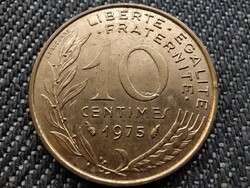 Franciaország 10 Centimes 1975