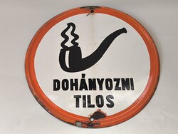 Dohányozni tilos Zománctábla 25cm