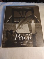 Tóth József: Petőfi fényképezőgéppel