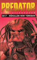 Predator: 2017 - Hőhullám New Yorkban - Kyle Sternhagen