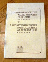 A szövetséges tisztek park clubjának alapszabályai 1945