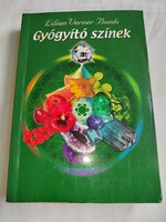 Lilian Verner-Bonds: Gyógyító színek