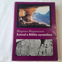 Magnus Magnusson: Ásóval a Biblia nyomában   Gondolat Kiadó 1985.