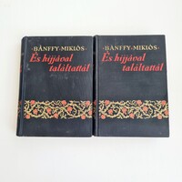 Bánffy Miklós - És hijjával találtattál I-II.