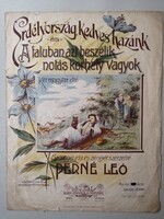ERDÉLYORSZÁG, KEDVES HAZÁNK - ANTIK KOTTA A 10-ES ÉVEKBŐL - PERNÉ LEO