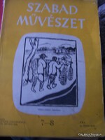Szabad Művészet 1949. július-augusztus A "Képzőművészet barátainak köre" folyóirata - III. évfolyam