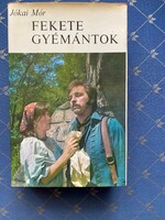 Jókai Mór: Fekete gyémántok regény Szépirodalmi Könyvkiadó 1976. Védő borítóval,új állapotban.