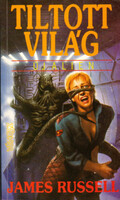 Tiltott világ - Új alien - James Russel