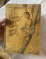 1930. Katz Richárd :Vidám napok barna emberek között KÖNYV leharcolt kicsit erint TOLNAI