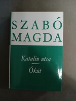 Szabó Magda - Katalin utca/Ókút - Magvető, 1982