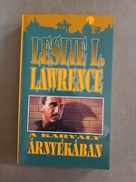 Leslie L. Lawrence - A Karvaly árnyékában