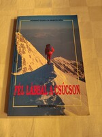 Szendrő Szabolcs – Németh Géza: Fél lábbal a csúcson
