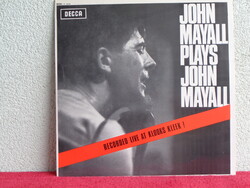 John Mayall plays John Mayall Angol újra kiadás 1979-ből.