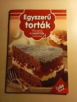 Egyszerű torták Receptek a nagytól fázisfotókkal